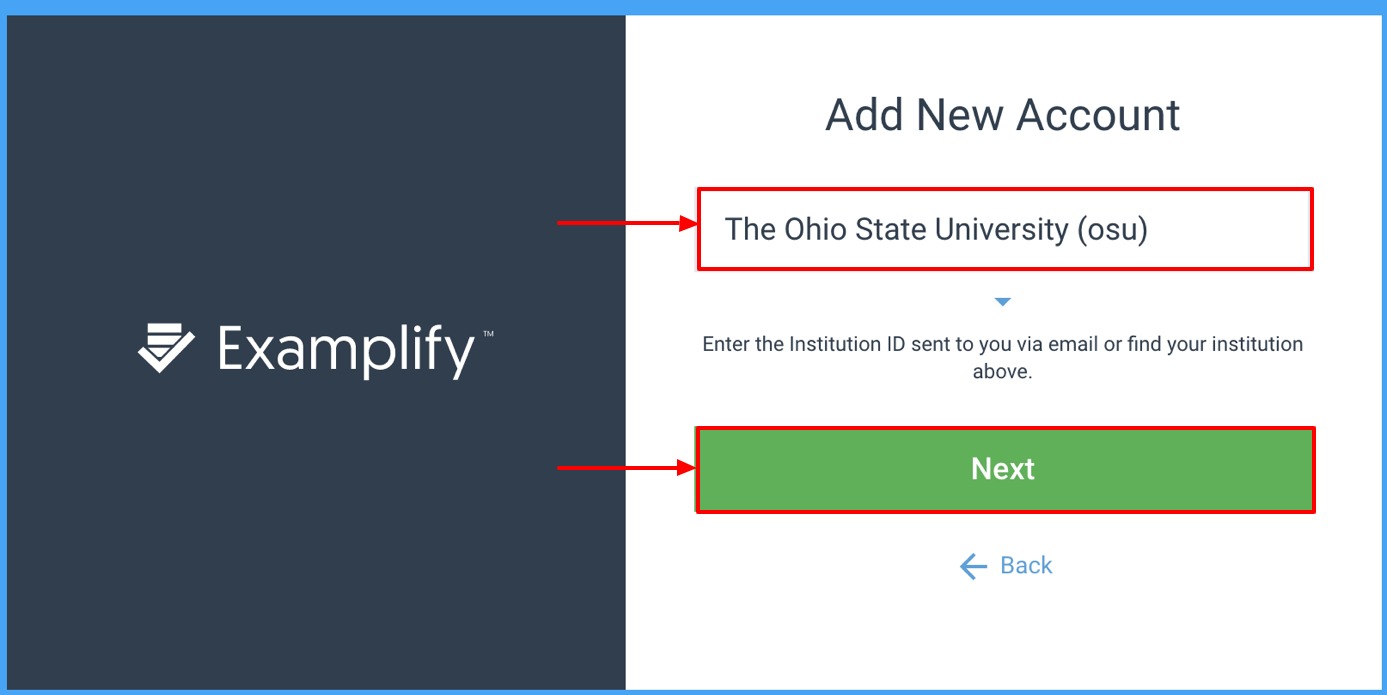 Examplify "Add New Account" screen with arrows pointing to "The Ohio State University" as selected and the "Next" button