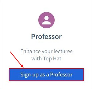 Sign-up as a Professor button on Top Hat website