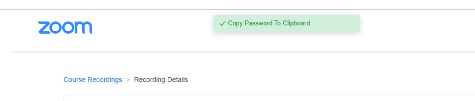 Recording passcode is automatically copied when students click on the recording