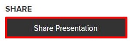 Share Presentation button under Share heading