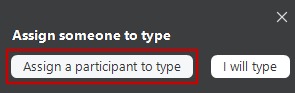 Click "Assign a participant to type"