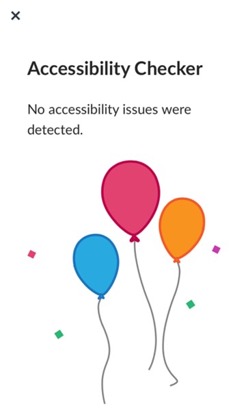 Accessibility checker no issues notice with baloons