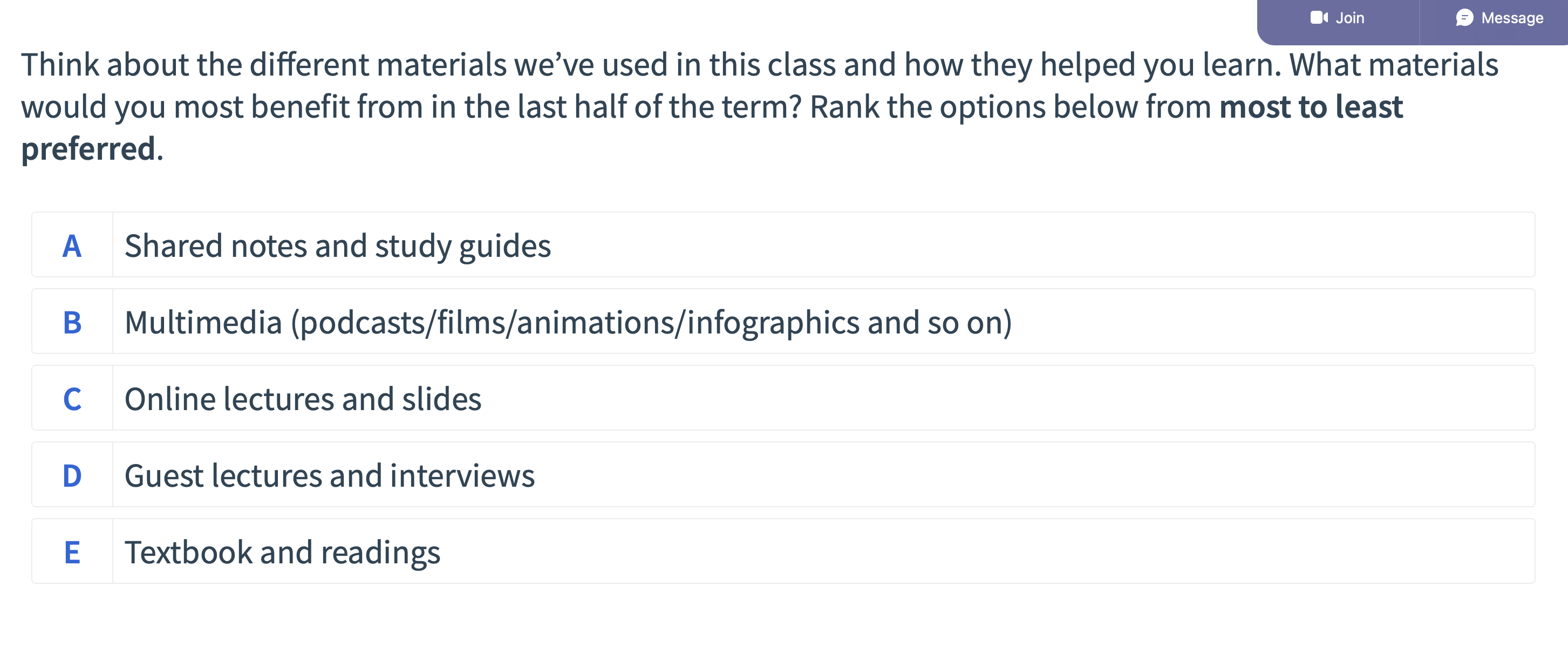 An example of a sorting question in Top Hat that asks students to rank their preferences for course materials. Transcript provided in caption.