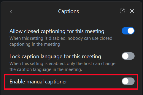 Zoom host tools, enable manual captioner toggle switch selected